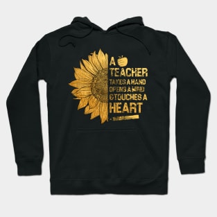 a teacher takes a hand opens a mind and touches a heart Gold Hoodie